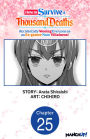 How to Survive a Thousand Deaths: Accidentally Wooing Everyone as an Ex-gamer Made Villainess! #025
