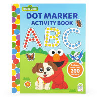 Downloading google books in pdf format Sesame Street Dot Marker Activity Book ABC by Sesame Street, Barry Goldberg, Cottage Door Press