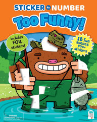 Title: Sticker by Number Too Funny!, Author: Steve James