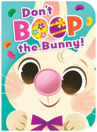 Title: Don't Boop the Bunny, Author: Pippa Mellon