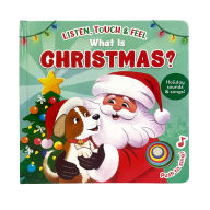 Title: Listen, Touch & Feel What is Christmas?, Author: Holly Berry-Byrd
