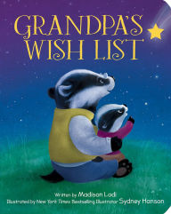 Title: Grandpa's Wish List, Author: Sydney Hanson