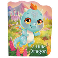 Title: A Little Dragon, Author: Rosalee Wren