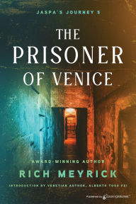 Title: Jaspa's Journey 5: The Prisoner of Venice, Author: Rich Meyrick