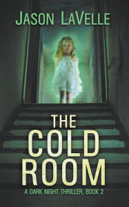Title: The Cold Room, Author: Jason Lavelle