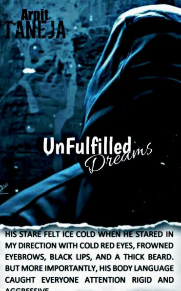 UnFulfilled Dreams