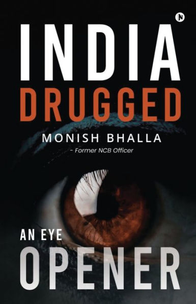 India Drugged: An Eye Opener