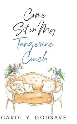 Come Sit on My Tangerine Couch