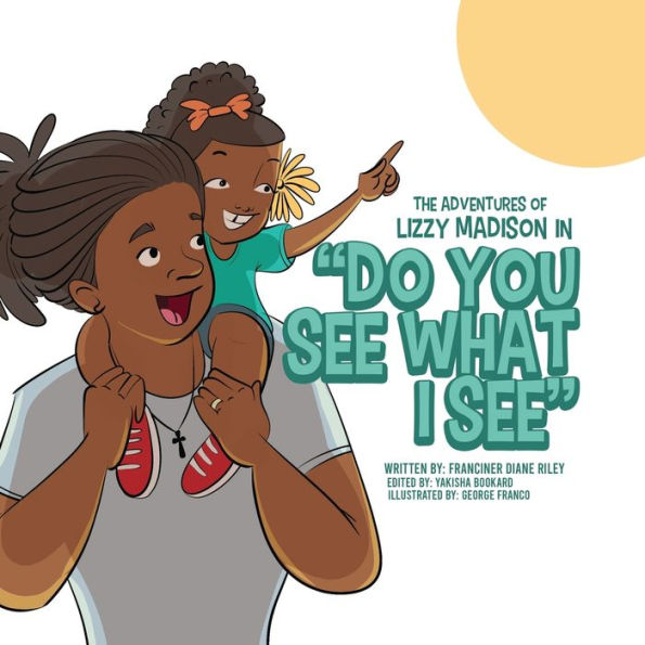 The Adventures of Lizzy Madison 'Do You See What I See'