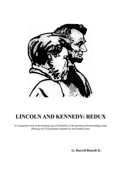 Lincoln and Kennedy: Redux