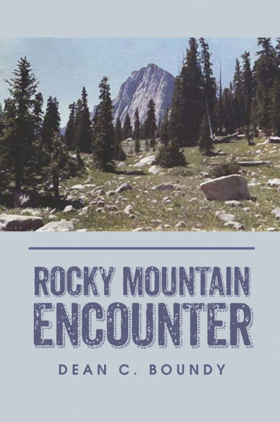 Rocky Mountain Encounter