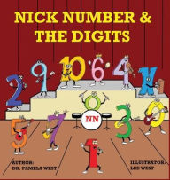 Title: Nick Number and the Digits, Author: Pamela West