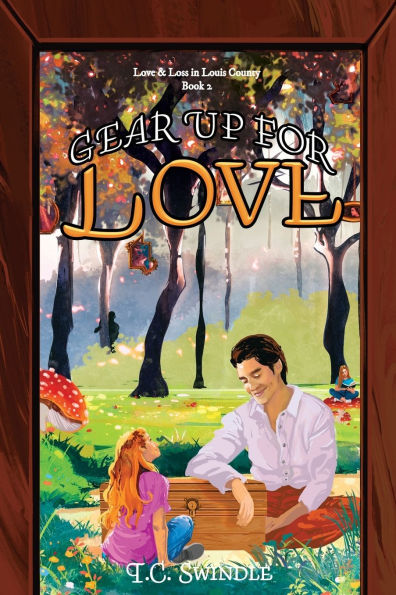 Gear Up for Love: Love & Loss Louis County Book 2
