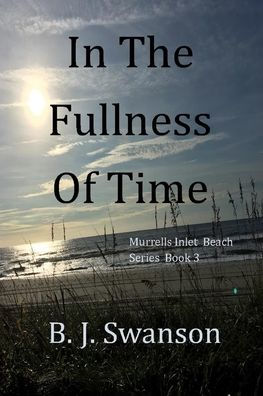 In The Fullness of Time