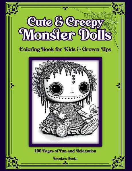 Cute & Creepy Monster Dolls!: Monster Dolls