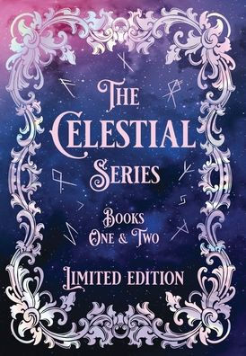 The Celestial Series-- Limited Edition Duology: And Then There Were Four & And Then There Were Five