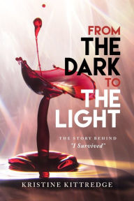 Free books cooking download From the Dark to the Light: The Story Behind (English literature) 9798890410214