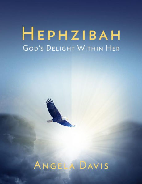 Hephzibah: God's Delight Within Her