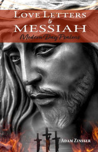 Free books to download to ipad 2 Love Letters to Messiah: Modern Day Psalms