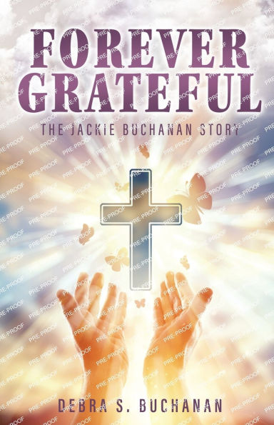 Forever Grateful: The Jackie Buchanan Story