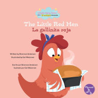 Title: The Little Red Hen (La gallinita roja) Bilingual Eng/Spa, Author: Shannon Anderson