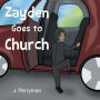 Zayden Goes to Church