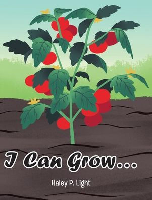 I Can Grow...