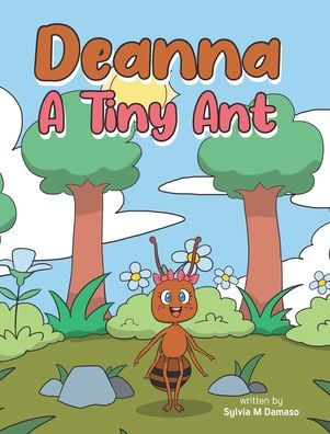 Deanna A Tiny Ant