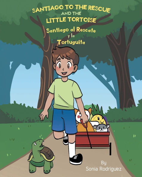 Santiago to the Rescue and Little Tortoise: al Rescate y la Tortuguita