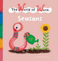 Title: The World of Worm. Seasons, Author: Esther van den Berg