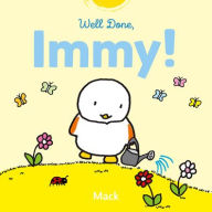 Title: Well Done, Immy!, Author: Mack van Gageldonk