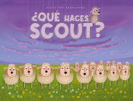 Title: ¿Qué haces, Scout?, Author: Guido van Genechten