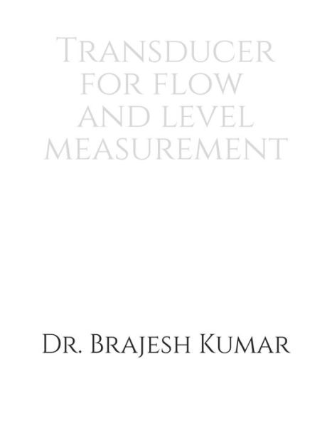 Transducer for Flow and Level Measurement
