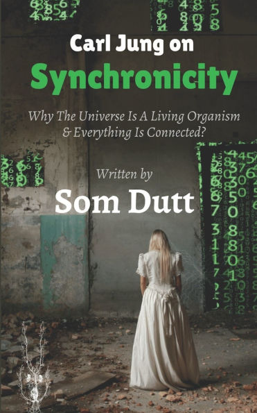 Carl Jung on Synchronicity: Why Universe Is A Living Organism & Everything Connected?
