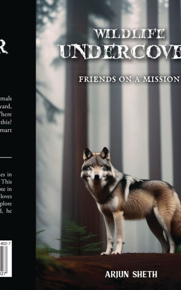 Wildlife Undercover: Friends on a Mission