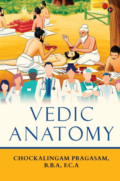 Vedic Anatomy