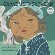 Title: Grandmother Thorn, Author: Katey Howes