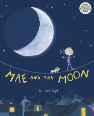 Title: Mae and the Moon, Author: Jami Gigot