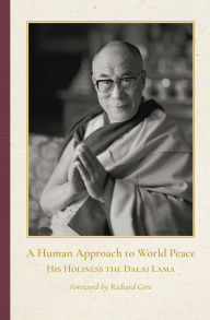 Title: A Human Approach to World Peace Special Edition, Author: Dalai Lama