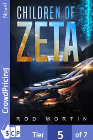 Title: Children of Zeta, Author: Rod Mortin