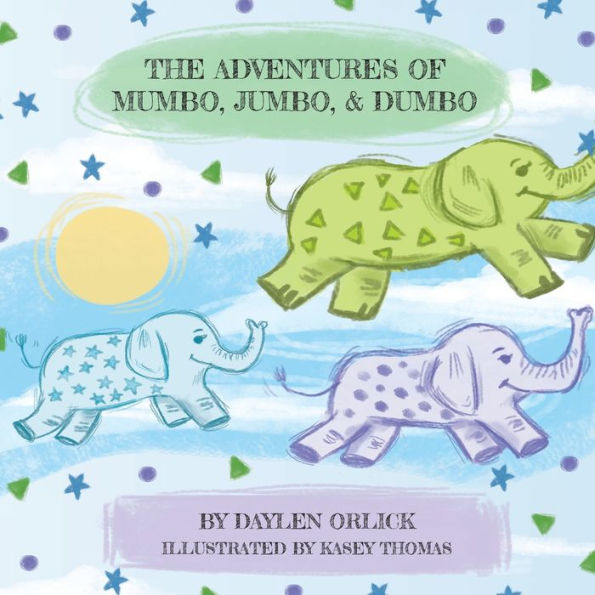 The Adventures of Mumbo, Jumbo, & Dumbo