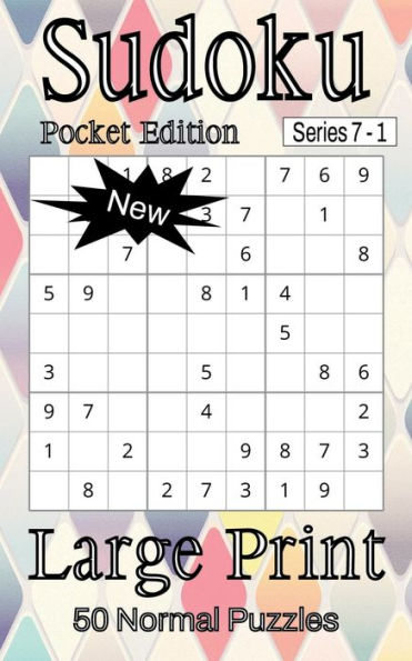 Sudoku Series 7 Pocket Edition - Puzzle Book for Adults - Normal - 50 puzzles - Large Print - Book 1