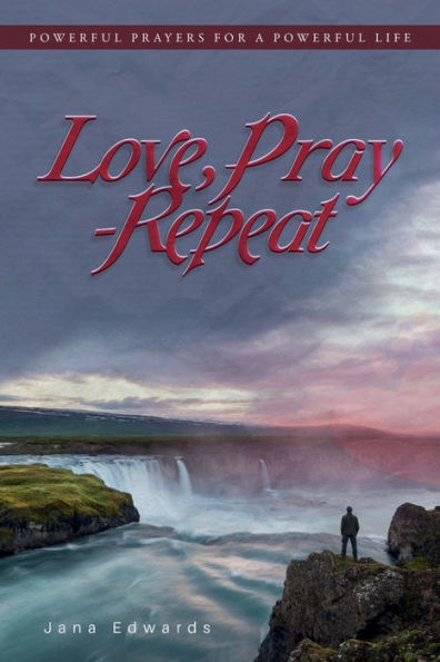 Love, Pray - Repeat
