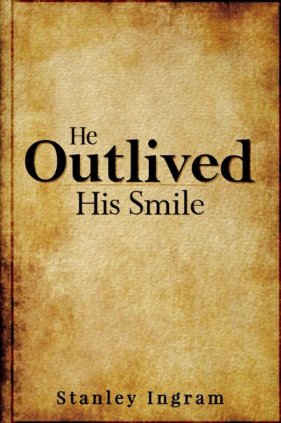 He Outlived His Smile