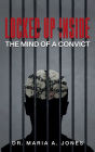 Locked up Inside: The Mind of a Convict