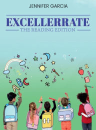 Title: Excellerrate: The Reading Editon, Author: Jennifer Garcia