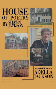 Title: House of Poetry, Author: Shawn Jackson