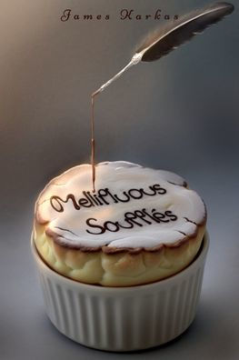 Mellifluous Soufflés