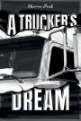 A Trucker's Dream