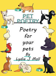 Pet Poetry: Poetry for your Pets